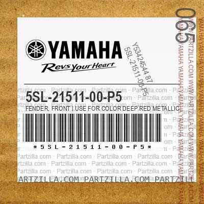 Kortfattet fraktion nuance Yamaha 5SL-21511-00-P5 - FENDER, FRONT | Use for Color Deep Red Metallic K  ( DRMK / 0918 ) | Partzilla.com
