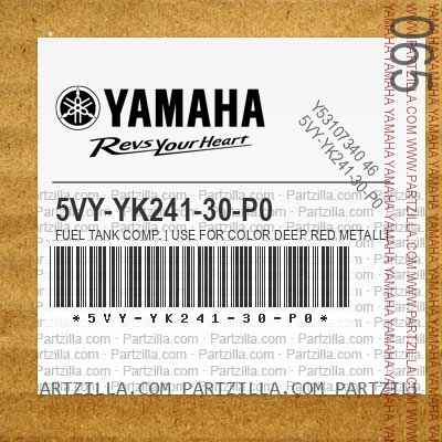 5VY-YK241-30-P0 FUEL TANK COMP. | Use for Color Deep Red Metallic K ( DRMK / 0918 )