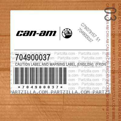 704900037 Caution Label and Warning Label (English). (Front Cargo/Do Not Sit)