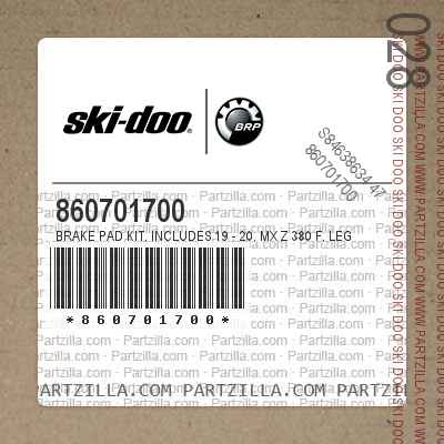 860701700 Brake Pad Kit. Includes 19 - 20. MX Z 380 F. Legend 380 F.