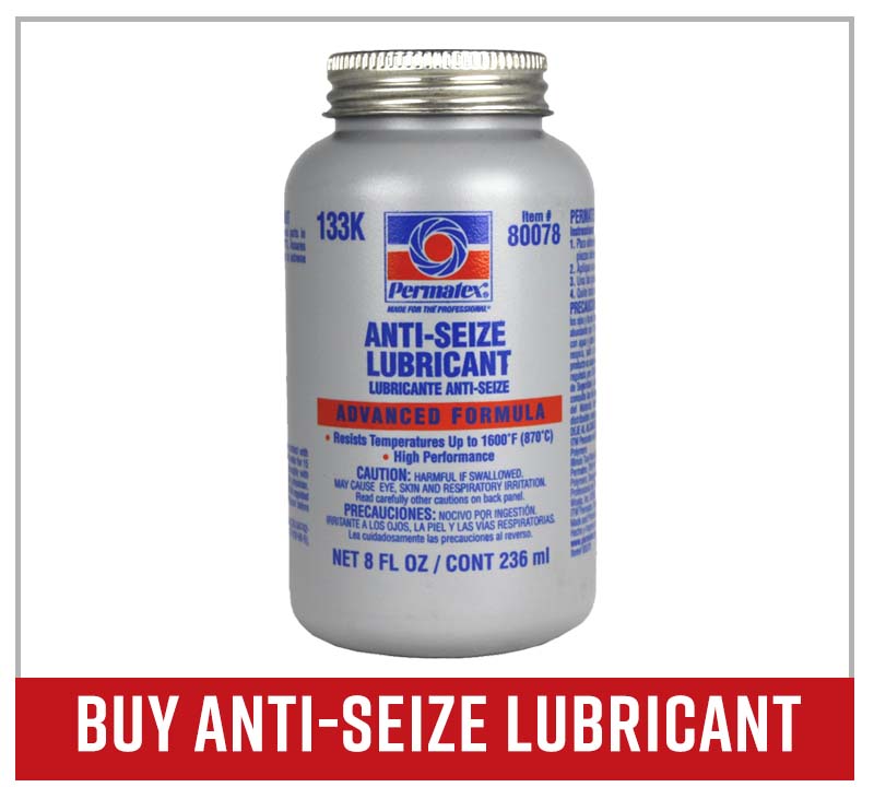 Buy anti-seize lubricant