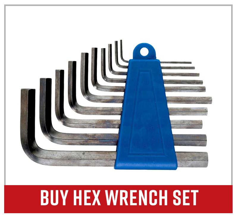 Buy a hex wrench set